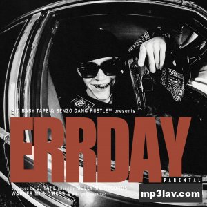 Big Baby Tape — ERRDAY
